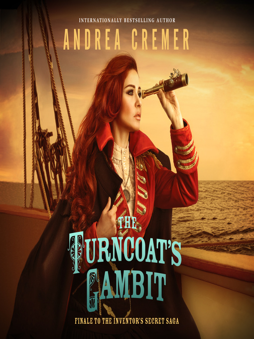 Title details for The Turncoat's Gambit by Andrea Cremer - Available